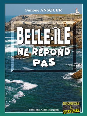 cover image of Belle-Île ne répond pas
